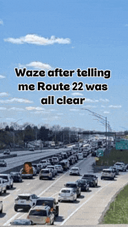 Route 22 was all clear, apparently