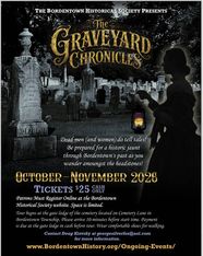 Graveyard Chronicles flyer from the Bordentown Historical Society, with old headstones and a lantern, reading October to November 2026, tickets $25.